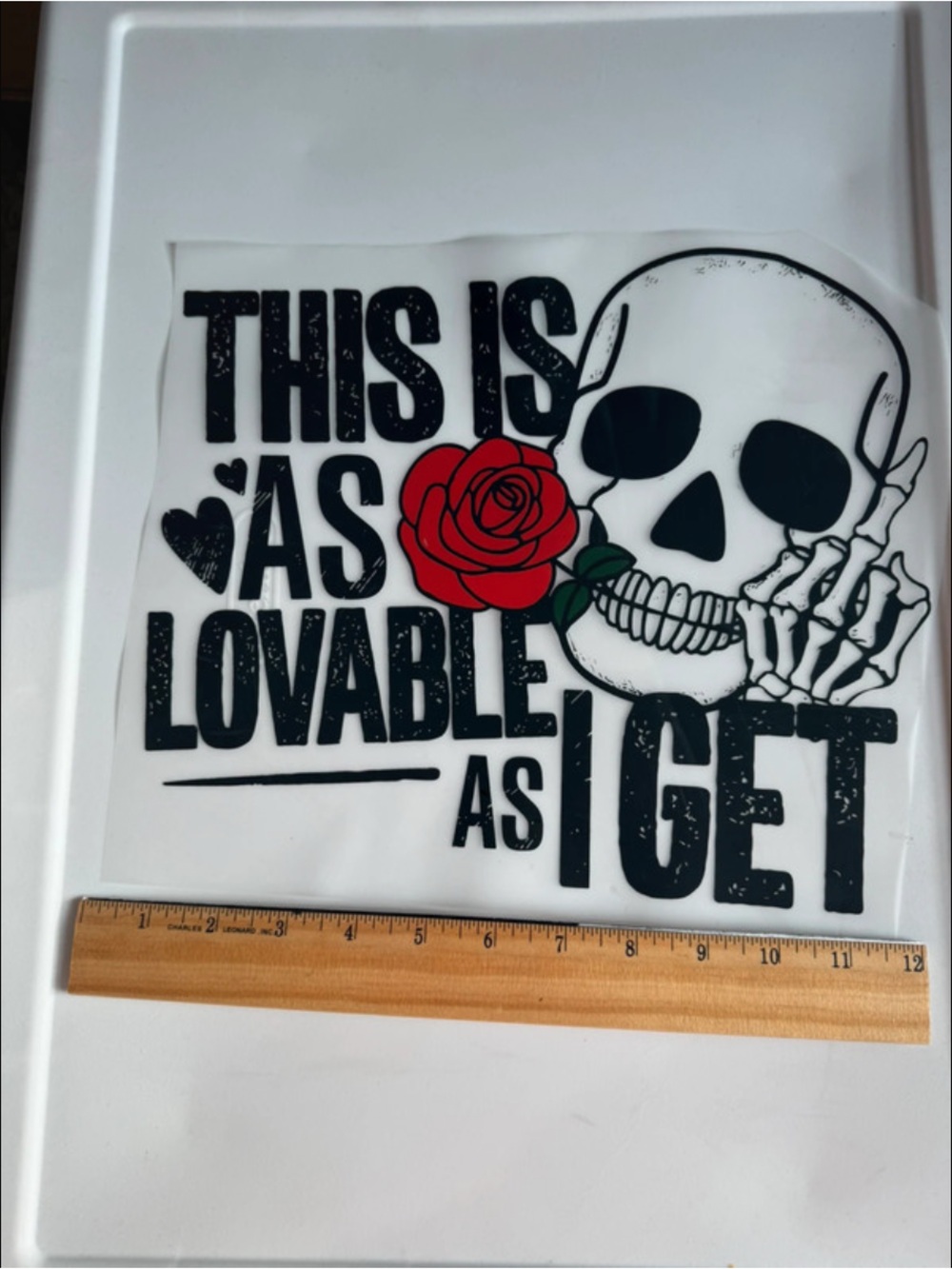 This Is As Lovable As I Get Black and Red Skull Transfer